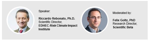 Riccardo Rebonato, EDHEC-Risk Climate, Felix Goltz, Scientific Beta 
