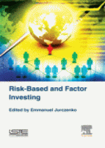 RISK-BASED AND FACTOR INVESTING