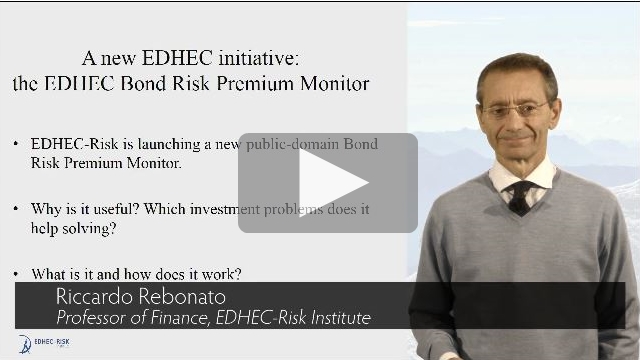 Introducing The EDHEC Bond Risk Premium Monitor by Riccardo Rebonato
